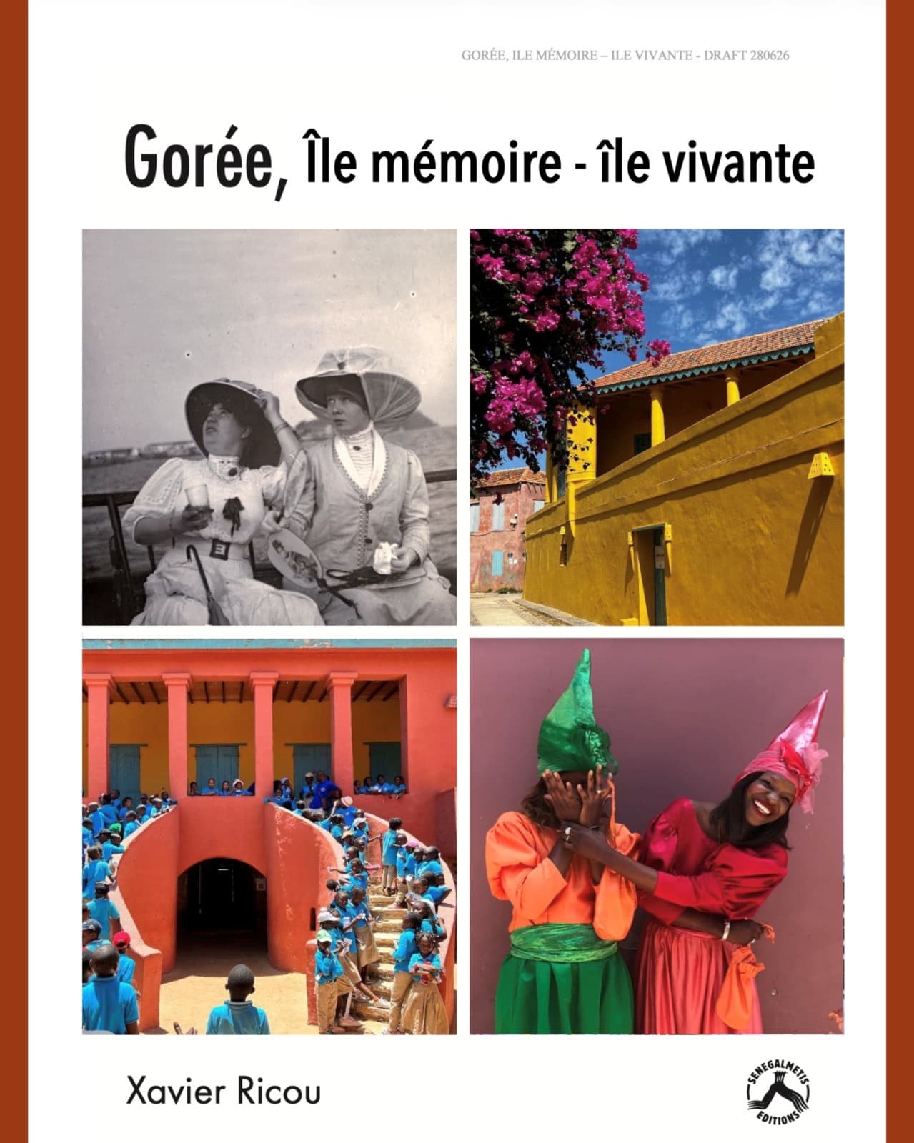 Aide à la publication d’un beau livre sur Gorée